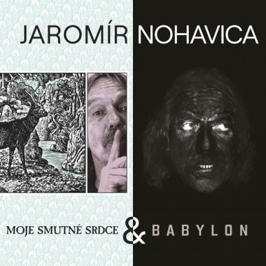 Nohavica Jaromír • Babylon & Moje smutné srdce (2CD)