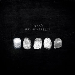 Pekař • První kapelní