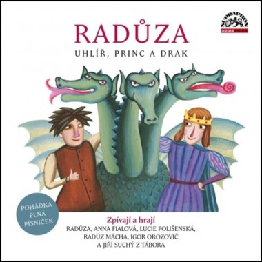 Audiokniha: Radůza • Uhlíř, princ a drak