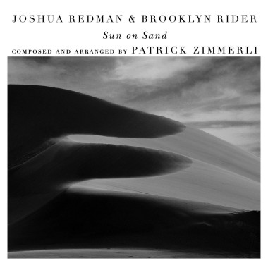 Redman Joshua & Brooklyn Rider • Sun On Sand