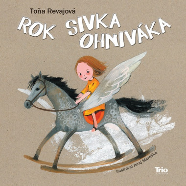 Audiokniha: Revajová Toňa • Rok Sivka Ohniváka / Číta Radeva Táňa (MP3-CD)