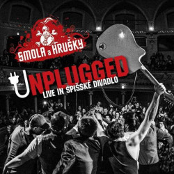 Smola a Hrušky • Unplugged / Live In Spišské Divadlo (CD+DVD)