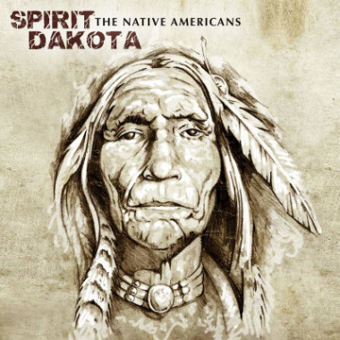 Dakota Spirit • The Native Americans (LP)