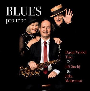 David Vrobel Trio & Jiří Suchý • Blues Pro Tebe