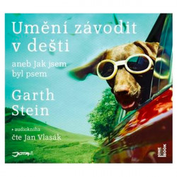 Audiokniha: Stei Garth • Umění závodit v dešti / Čte Jan Vlasák (MP3 -CD)