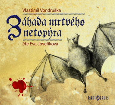 Audiokniha: Vondruška Vlastimil • Záhada mrtvého netopýra / Čte Josefíková Eva (MP3-CD)