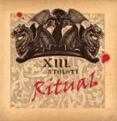 XIII. století • Rituál / Best Of (2CD)